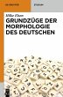 Grundzüge der Morphologie des Deutschen - Bild 1