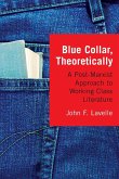 Blue Collar, Theoretically