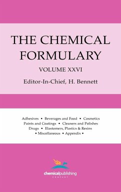 The Chemical Formulary, Volume 26 - Bennett, H.