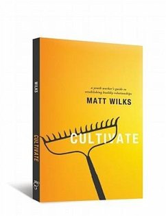 Cultivate - Wilks, Matt