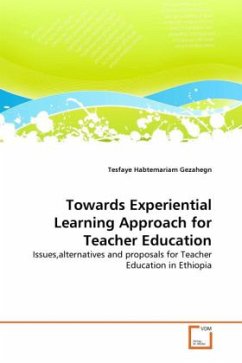 Towards Experiential Learning Approach for Teacher Education - Gezahegn, Tesfaye Habtemariam