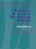 Authors and Artists for Young Adults: A Biographical Guide to Novelists, Poets, Playwrights Screenwriters, Lyricists, Illustrators, Cartoonists, Anima