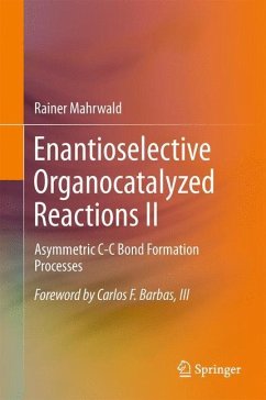 Enantioselective Organocatalyzed Reactions II