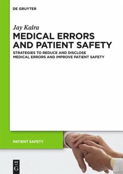 Medical Errors and Patient Safety - Kalra, Jay