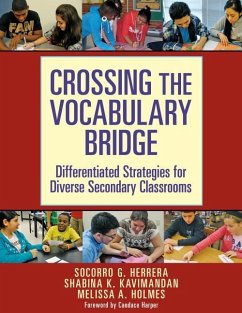 Crossing the Vocabulary Bridge - Herrera, Socorro G; Kavimandan, Shabina K; Holmes, Melissa A