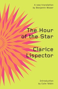 The Hour of the Star - Lispector, Clarice