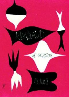 A Season in Hell & The Drunken Boat - Rimbaud, Arthur
