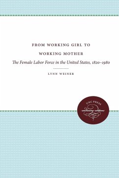 From Working Girl to Working Mother - Weiner, Lynn