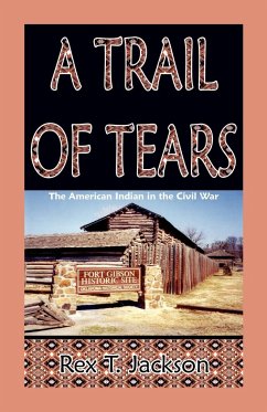 A Trail of Tears - Jackson, Rex T.