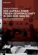 Der Aufbau einer freien Gewerkschaft in... - Bild 1