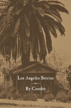 Los Angeles Stories - Cooder, Ry