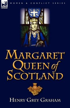 Margaret Queen of Scotland - Graham, Henry Grey