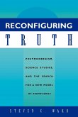 Reconfiguring Truth Reconfiguring Truth