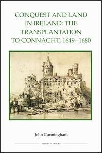 Conquest and Land in Ireland - Cunningham, John