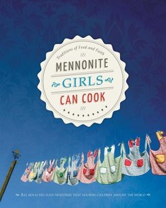 Mennonite Girls Can Cook - Schellenberg, Lovella