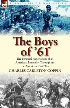 The Boys of '61 - Coffin, Charles Carleton