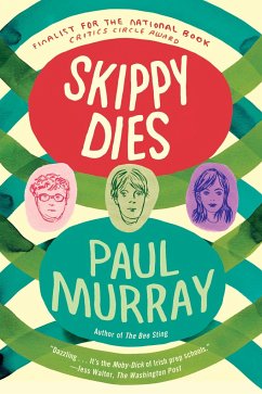 Skippy Dies - Murray, Paul