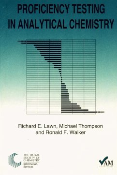Proficiency Testing in Analytical Chemistry - Walker, Ron; Thompson, Mike; Lawn, Richard