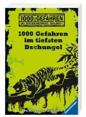 1000 Gefahren im tiefsten Dschungel