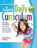 The Complete Daily Curriculum for Early Childhood, Revised: Over 1200 Easy Activities to Support Multiple Intelligences and Learning Styles