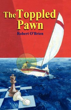 The Toppled Pawn - O'Brien, Robert T.