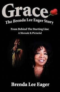 Grace: The Brenda Lee Eager Story - Eager, Brenda Lee