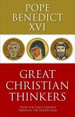 Great Christian Thinkers