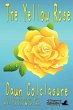 The Yellow Rose - Bild 1