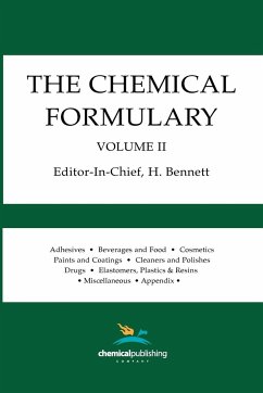 The Chemical Formulary, Volume 2 - Bennett, H.