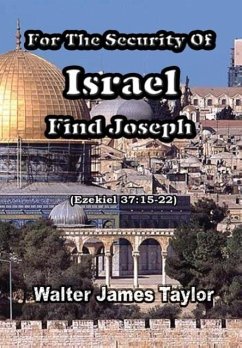 For The Security Of Israel Find Joseph - Taylor, Walter James