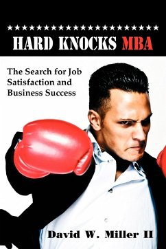 Hard Knocks, MBA - Miller II, David W.