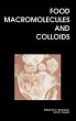 Food Macromolecules and Colloids - Bild 1