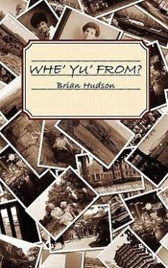 Whe' Yu' From? - Hudson, Brian James
