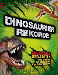 Dinosaurier-Rekorde - Naish, Darren