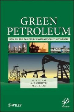 Green Petroleum - Islam, M R; Chhetri, A B; Khan, M M