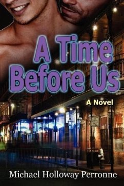 A Time Before Us - Perronne, Michael Holloway