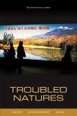Troubled Natures