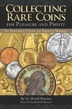 Collecting Rare Coins: For Pleasure and Profit - Publishing, Whitman; Bowers, Q. David