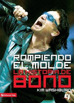 Rompiendo el molde, la historia de Bono - Washburn, Kim