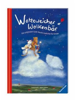 Watteweicher Wolkenbär - Weldin, Frauke; Schwarz, Regina