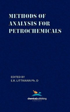 Methods of Analysis for Petrochemicals - Littmann, E. R.