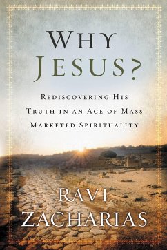 Why Jesus? - Zacharias, Ravi