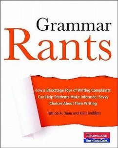 Grammar Rants - Dunn, Patricia; Lindblom, Ken