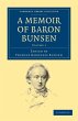 A Memoir of Baron Bunsen - Volume 1 - Bild 1
