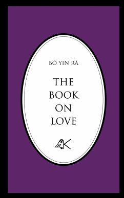 The Book on Love - Bô Yin Râ