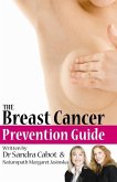 The Breast Cancer Prevention Guide