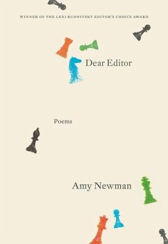 Dear Editor: Poems - Newman, Amy