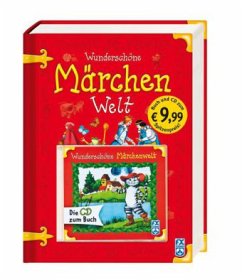 Wunderschöne Märchenwelt, mit Audio-CD - Engelhardt, Maja