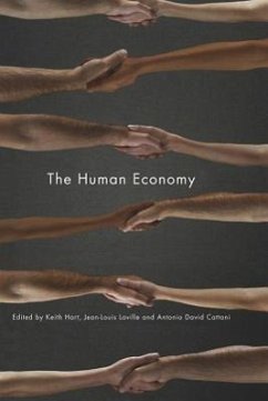 The Human Economy - Hart, Keith; Laville, Jean-Louis; Cattani, Antonio David