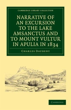 Cover Narrative of an Excursion to the Lake Amsanctus and to Mount Vultur in Apulia in 1834